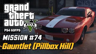 GTA 5  Mission 74  Gauntlet 2 Pillbox Hill 100 Gold Medal Walkthrough [upl. by Llorrac646]