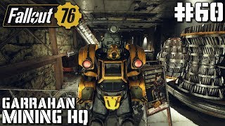 Fallout 76 60  Garrahan Mining HQ [upl. by Ayad]