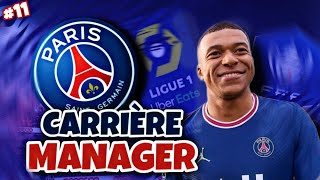 FIFA 22  CARRIÈRE MANAGER PSG 11  FIN DE SAISON  🏆 [upl. by Wiley280]