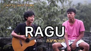 RAGU  HarmoniA Bali Gusti Bisma Cover [upl. by Otinauj]