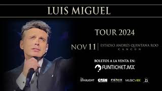 Luis Miguel Tour 2024 [upl. by Kenay]