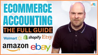 Ecommerce Accounting  The Full Guide [upl. by Ariel]