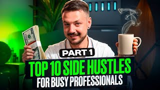 How Busy Professionals Can Make Extra Cash Top Side Hustles [upl. by Nahtanha]