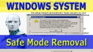 Eset Antivirus Windows Safe Mode Removal [upl. by Anana]