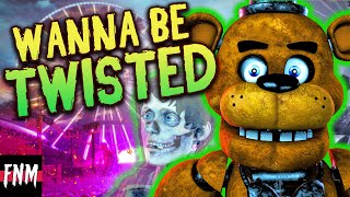 FNAF SONG quotWanna Be Twistedquot ANIMATED III [upl. by Stav]