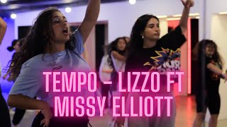 TEMPO LIZZO FT MISSY ELLIOTT  Choreography by LOURDES amp AYA [upl. by Allehc]