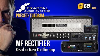 MF RECTIFIER Fractal PresetTutorial [upl. by Trudy]