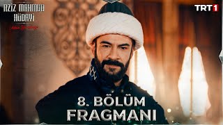 Aziz Mahmud Hüdayi Aşkın Yolculuğu 8 Bölüm Fragmanı trt1 [upl. by Annaya]