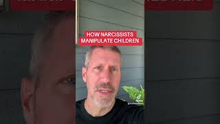 HOW NARCISSISTS MANIPULATE CHILDREN [upl. by Norrab670]