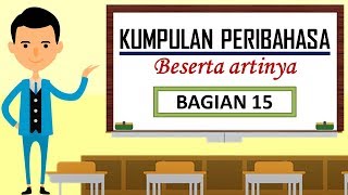 Kumpulan Peribahasa Bagian 15 [upl. by Hashum343]