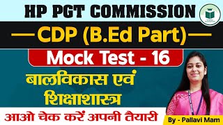 HP PGT Commission  CDP BEd Part  Mock Test  16  बलविकास एवं शिक्षाशास्त्र  Civilstap [upl. by Aihtebat]