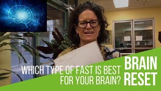 BRAIN RESET TIP  5 Which Type of Fast Is Best For Your Brain [upl. by Darrej156]