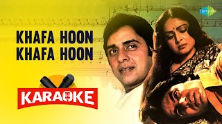 Khafa Hoon Khafa Hoon  Karaoke Song with Lyrics  Kishore Kumar  Old Hindi Songs [upl. by Aitnahs366]