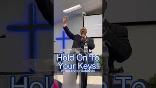 Pastor Lonzie Robinson shares the importance of knowing and using your spiritual keys NGCC [upl. by Tallou]