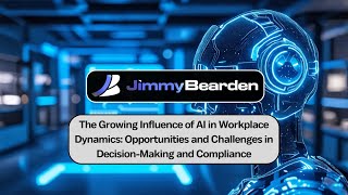 The Growing Influence of AI in Workplace Dynamics Opportunities and Challenges in Decision Making [upl. by Cheung809]