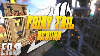 UNLOCKING MORE POWER  Fairy Tail Reborn Minecraft Anime RPG Server  Ep 3 [upl. by Atsillac132]