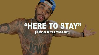 FREE Kevin Gates x Rod Wave Type Beat quotHere To Stayquot ProdRellyMade [upl. by Buyse]