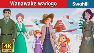 Wanawake wadogo  Little Women in Swahili  Swahili Fairy Tales [upl. by Marino]