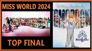 Miss World 2024  Top Final [upl. by Avonasac]