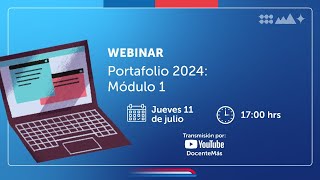 Webinar quotPortafolio 2024 Módulo 1quot [upl. by Eilema]