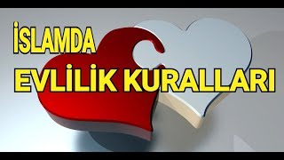 Evlilik hakkında bilinmesi gereken ÖNEMLİ bilgiler Ayetler Ve Hadisler Evlilik İçin Ne Emretmiş [upl. by Ainos]