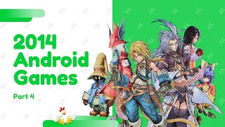 Top Android Games on 2014 AZ Part 4 [upl. by Anthony]