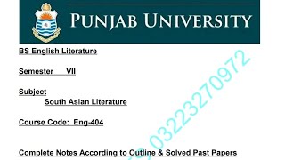 Eng 404 South Asian Literature  7th Semester  Complete Notes Acc to Outline amp Solved Past Paper [upl. by Einallem]