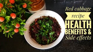 Red Cabbage Recipe Indian Style Red Cabbage Health Benefits amp Side Effects [upl. by Lauri127]