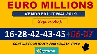 EUROMILLIONS NUMEROS GAGNANTS TIRAGE VENDREDI 17 MAI 2019 [upl. by Publius161]