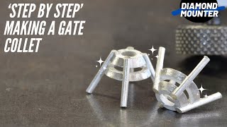 Step by Step Process to Make a Gate Style Collet [upl. by Nebuer]