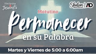 📖👏🏻MatutinoOct18Discípulos de Jesucristo Permanecer en su PalabraViernes [upl. by Christabella]