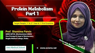 Biochemistry  Protein Metabolism Part1 [upl. by Ponce]