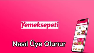 Yemeksepeti Nasıl Üye Olunur  Yemeksepeti Hesap Açma [upl. by Maida316]