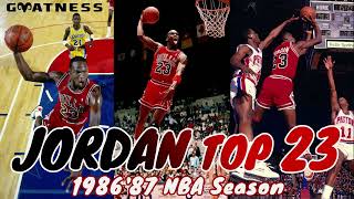 Michael Jordan Top 23 198687 Season [upl. by Lesly919]