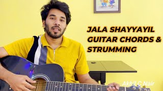 Jala Shayyayil Guitar Chords and Strumming Pattern  Malayalam Guitar Tutorials  Akhil C Nair  4K [upl. by Kellda]