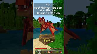 Things you can do with our Dragons Addon Part 1 dragon minecraft addons [upl. by Hcib597]