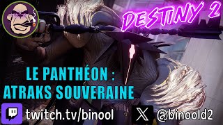 Destiny 2 Découverte quotLe Panthéonquot  Atraks Souveraine destiny2 intothelight [upl. by Ecitnirp]