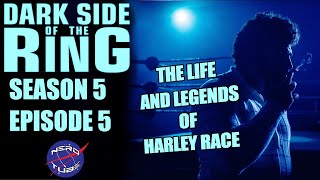 Dark Side of the Ring Season 5 Ep 5  The Life and Legends of Harley Race [upl. by Sinne]