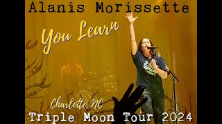 ALANIS MORISSETTE Live 2024  Triple Moon Tour  YOU LEARN  Charlotte NC  June 26 2024 [upl. by Emilee]