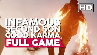 Infamous Second Son  Good Karma  Full Game Walkthrough  PS4 HD  No Commentary [upl. by Ailugram]