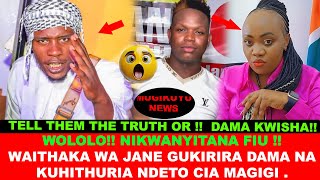 HAYA NDO TUNAFICHWA NA DAMA FINALLY WAITHAKA WA JANE KUHITHURIA NDETO CIA MAGIGI CIIGIE DAMA [upl. by Eiramana578]