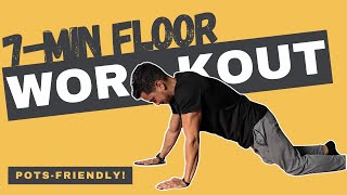 7 Min POTS Friendly Workout  Strength Building Floor Exercises [upl. by Casilda]