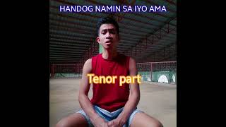 Handog Namin Sa Iyo Ama  TENOR [upl. by Ellehcir]