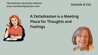 A Zettelkasten is a Meeting Place for Thoughts and Feelings [upl. by Rubenstein]