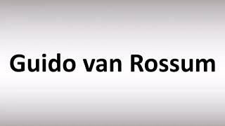 How to Pronounce Guido Van Rossum [upl. by Dion]