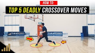 Top 5 DEADLY Basketball Crossover Moves to KILL Your Defenders [upl. by Tomaso]