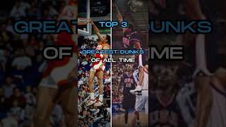 Top 3 NBA’s Greatest Dunks of AllTime [upl. by Tess]