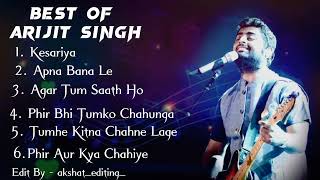 Best Of Arijit Singh 2023  Arijit Singh Hindi Romantic Songs 2023  Arijit Singh Hits Song [upl. by Yedoc]