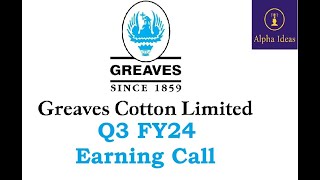 Greaves Cotton Q3 FY24 Earning Call part2  Greaves Cotton Q3 Concall [upl. by Oine513]