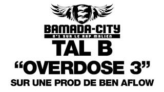 Tal b overdose 3 [upl. by Anidualc]